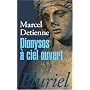 Dionysos à ciel ouvert