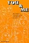 You and Me: The Skills of Communicating and Relating to Others