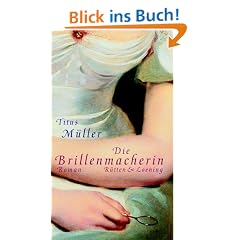 Die Brillenmacherin
