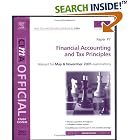 Click here to buy CIMA Study System 05: Financial Accounting and Tax Principles,... by  Tom Rolfe.