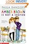 Amber Brown Is Not a Crayon (Amber Brown (Prebound))