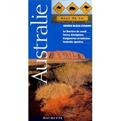 Guide Bleu �vasion : Australie