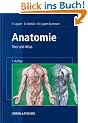 Anatomie: Text und Atlas