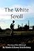 The White Scroll: The Story of Alex Alderwood