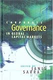 Corporate Governance In Global Capital Markets