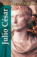 Julio Cesar (Grandes biografias series)