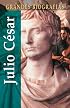 Julio Cesar (Grandes biografias series)