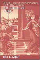 The Gospel of Luke (New International Commentary on the New Testament)