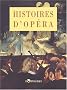 Histoires d'op�ra