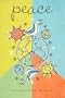 Peace Notebook: An Illustrated Journal, With Quotes