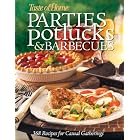 Parties, Potlucks, and Barbecues: Recipes for Casual Gatherings (Taste of Home Annual... by Barbeque