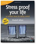 Stress proof your life: 52 brilliant ideas for taking control