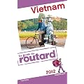Guide du Routard Vietnam 2012