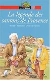 La Belle histoire des santons de Provence