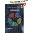 How to Survive in the Jungle of Enterprise Architecture Frameworks: Creating or Choosing an Enterprise Architecture Framework