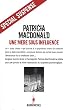 Une m�re sous influence