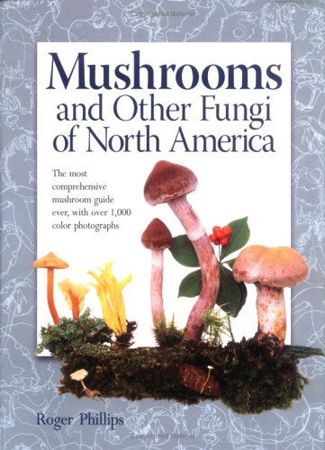 Mushrooms and Other Fungi of North America