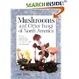 Mushrooms and Other Fungi of North America