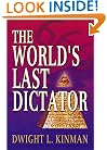 Worlds Last Dictator: