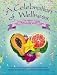 A Celebration of Wellness