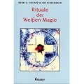 Rituale der Wei�en Magie