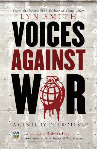 Voices Against War: A Century of Protest