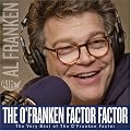 The O'Franken Factor' Factor: The Very Best of the O'Franken Factor