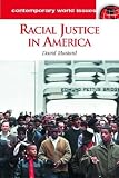 Racial Justice In America : A Reference Handbook