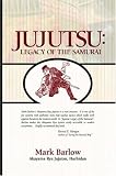 Jujutsu: Legacy of the Samurai
