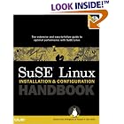 Click here to buy  SuSE Linux Installation and Configuration Handbook  by Nazeeh Amin El-Dirghami, Nazeeh Amin, Youssef A. Abu Kwaik, and Youssef Adnan.