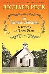 Teacher's Funeral: A Comedy in Three Parts