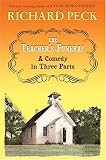 The Teachers Funeral : A Comedy in Three Parts