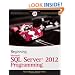 Beginning Microsoft SQL Server 2012 Programming