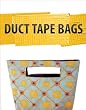 Duct Tape Bags