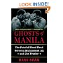 Ghosts of Manila: The Fateful Blood Feud Between Muhammad Ali and Joe Frazier