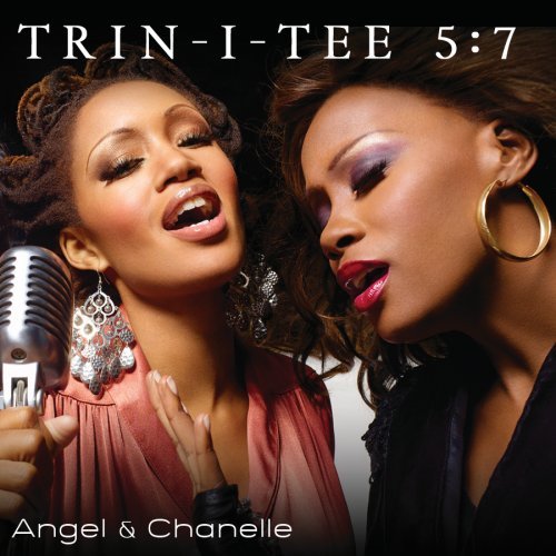 Trin-I-Tee 5:7 - Angel & Chanelle (2011)