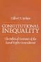 Constitutional Inequality: The Political Fortunes of the Equal Rights Amendment