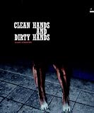 Produkt-Bild: Klaus Schuster. Clean Hands and Dirty Hands