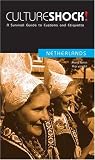 Netherlands (Culture Shock) (CultureShock)