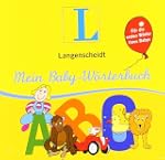 Langenscheidt Mein Baby-W�rterbuch: F...