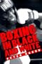 Boxing in Black and White