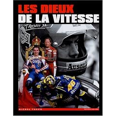 Les dieux de la vitesse