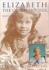 Elizabeth, the Queen Mother (Twentieth Century Life)