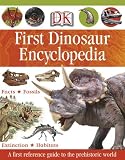 Cover of DK First Dinosaur Encyclopedia by Caroline Bingham 0756625394