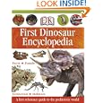 Buy First Dinosaur Encyclopedia by DK Publishing