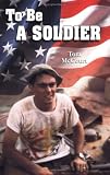 To Be a Soldier