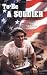 Third Party New : To Be a Soldier