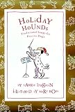 Holiday Hounds: Traditional Songs for Festive Dogs