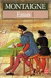 Les Essais, tome 1