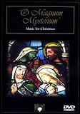 O Magnum Mysterium [DVD]